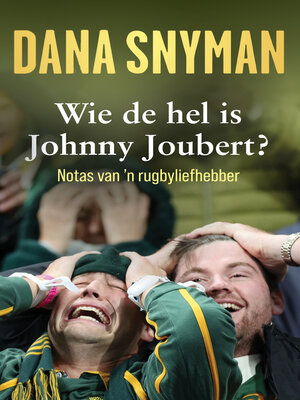 cover image of Wie de hel is Johnny Joubert?
